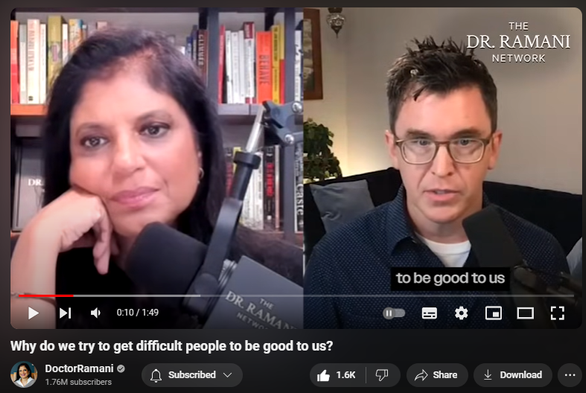 https://www.youtube.com/watch?v=ObN8-s750dg
Why do we try to get difficult people to be good to us?

13,991 views  27 Aug 2024
Why do you keep trying to get difficult people to be good to you? Childhood trauma survivor and someone I greatly admire ‪@patrickteahanofficial‬  reveals one of the most important things you will ever hear on The Dr. Ramani Network! https://drramaninetwork.com/