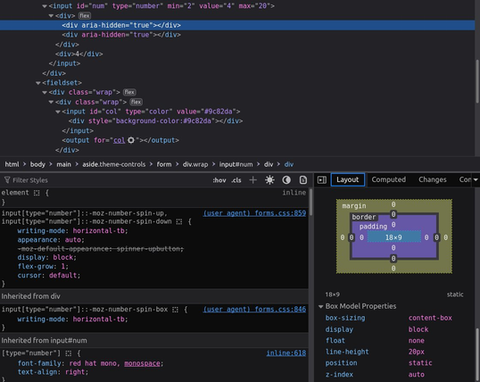 Firefox DevTools screenshot. Shows inspecting an `input[type=number]` with the setting from before. Inside it we can see its shadow DOM, which includes a `::-moz-number-spin-up` pseudo (contained inside another pseudo, `::-moz-number-spin-box`)  with the following styles:

```
input[type="number"]::-moz-number-spin-up, input[type="number"]::-moz-number-spin-down {
  writing-mode: horizontal-tb;
  appearance: auto;
  -moz-default-appearance: spinner-upbutton;
  display: block;
  flex-grow: 1;
  cursor: default;
}
/* inherited from its parent */
input[type="number"]::-moz-number-spin-box {
  writing-mode: horizontal-tb;
}
```

We can also see what's inside an `input[type=color]` - a `::-moz-color-swatch` pseudo.