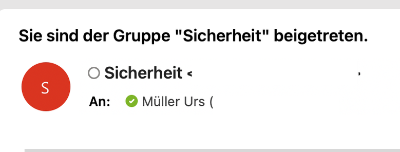 Mail mit Benachrichtigung: «Sie sind der Gruppe "Sicherheit" beigetreten.»