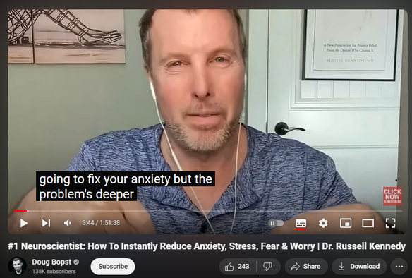 https://www.youtube.com/watch?v=8Orkym6cczM
#1 Neuroscientist: How To Instantly Reduce Anxiety, Stress, Fear & Worry | Dr. Russell Kennedy
9,169 views  31 Aug 2024  The Adversity Advantage Podcast (full episodes)
Dr. Russell Kennedy, aka “The Anxiety MD.” Dr. Kennedy specializes in the art and neuroscience of helping people recover from anxiety disorders. He knows anxiety from the inside out, as he developed his own anxiety disorder due to growing up with a dad with severe schizophrenia. Dr. Kennedy has degrees and advanced training in medicine, neuroscience and developmental psychology —but it’s not all science, as he is also a certified yoga and meditation teacher and was a professional stand-up comedian for over a decade (no joke!) In his award-winning book and audiobook, ANXIETY RX, he shows a practical, actionable program for anxiety relief that incorporates a combination of the latest in neuroscience with the grounding wisdom of the body with the ultimate goal of relieving the anxious thoughts of the mind.