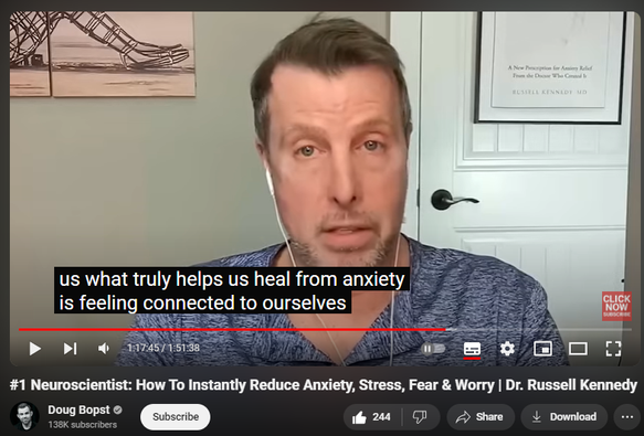 https://www.youtube.com/watch?v=8Orkym6cczM
#1 Neuroscientist: How To Instantly Reduce Anxiety, Stress, Fear & Worry | Dr. Russell Kennedy
9,169 views  31 Aug 2024  The Adversity Advantage Podcast (full episodes)
Dr. Russell Kennedy, aka “The Anxiety MD.” Dr. Kennedy specializes in the art and neuroscience of helping people recover from anxiety disorders. He knows anxiety from the inside out, as he developed his own anxiety disorder due to growing up with a dad with severe schizophrenia. Dr. Kennedy has degrees and advanced training in medicine, neuroscience and developmental psychology —but it’s not all science, as he is also a certified yoga and meditation teacher and was a professional stand-up comedian for over a decade (no joke!) In his award-winning book and audiobook, ANXIETY RX, he shows a practical, actionable program for anxiety relief that incorporates a combination of the latest in neuroscience with the grounding wisdom of the body with the ultimate goal of relieving the anxious thoughts of the mind.