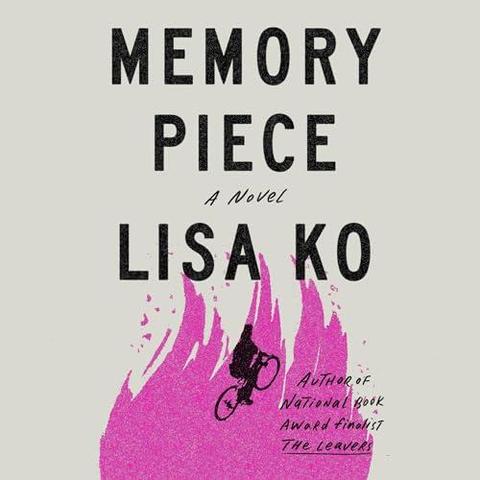 Cover art for book Memory Piece by Lisa Ko. It has a solid beige or off-white background. The main focus is an illustration at bottom center of pink flames, with the silhouette of a cyclist at its center. The title and author name is in large black block letters. Script text "A Novel" appears between them. At lower right is script text "Author of National Book Award finalist The Leavers".