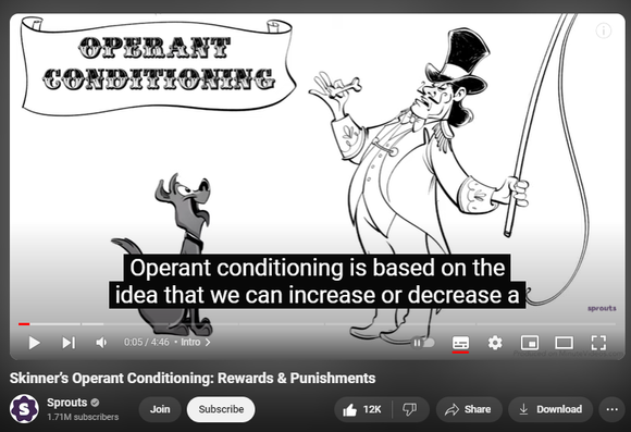 https://www.youtube.com/watch?v=ne6o-uPJarA
Skinner’s Operant Conditioning: Rewards & Punishments


964,005 views  30 Jun 2020  #unschooling
We made a book! The Unschooler’s Educational Dictionary. Order your copy now https://www.amazon.com/Unschoolers-Ed... and discover a world beyond traditional schooling, revolutionize your understanding of education, and empower your approach to parenting and teaching. #unschooling

About this video lesson:
Operant conditioning is based on the idea that we can increase or decrease a certain behavior by adding a consequence.