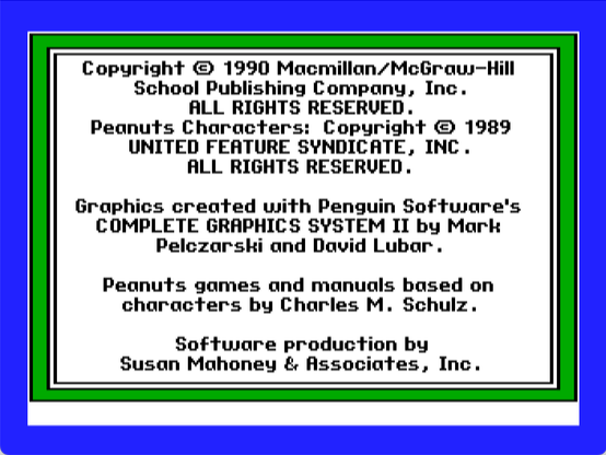 credits screenshot from "Peanuts Maze Marathon" ©1990 Macmillan/McGraw-Hill School Publishing Company, graphics created with Penguin Software's Complete Graphics System II by Mark Pelczarski and David Lubar. Peanuts games and manuals based on characters by Charles M. Schulz. Software production by Susan Mahoney & Associates.