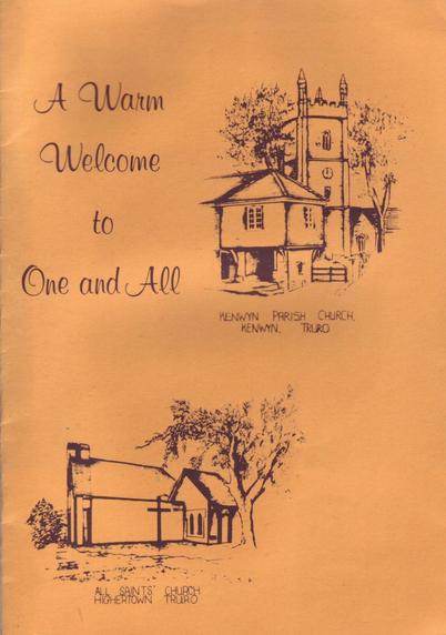 The front cover of A Warm Welcome to One and All: Kenwyn Parish Church, Kenwyn, Truro and All Saints' Church, Highertown, Truro. Plain orange with title in black and illustrations of Kenwyn Church and its lychgate to top right and Highertown Church to bottom left.
