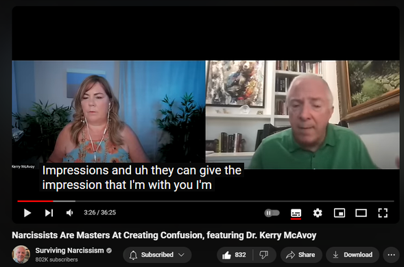 https://www.youtube.com/watch?v=yIo9F-FTEzg
Narcissists Are Masters At Creating Confusion, featuring Dr. Kerry McAvoy

9,416 views  Premiered on 10 Sept 2024
Dr. C welcomes Dr. Kerry McAvoy to today's podcast.  You'll enjoy their lively discussion about the many ways narcissists attempt to keep you off balance.  They are driven by a natural need to dominate and exploit, but as you understand their confusing mannerisms, you can detach from their harmful initiatives.
Kerry Kerr McAvoy, Ph.D., a psychologist and writer, is an expert on cultivating healthy relationships and deconstructing narcissism. Her blogs have been featured on Mamami, YourTango, Scary Mommy, and The Good Men Project. She offers trauma-related advice on TikTok, Instagram, YouTube, and the Breaking Free with Kerry & Tara podcast.