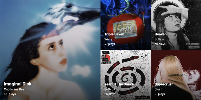 1. Magdalena Bay - Imaginal Disk
2. Wishy - Triple Seven
3. Softcult - Heaven
4. Softcult - Year Of The Snake
5. Blush - Supercrush