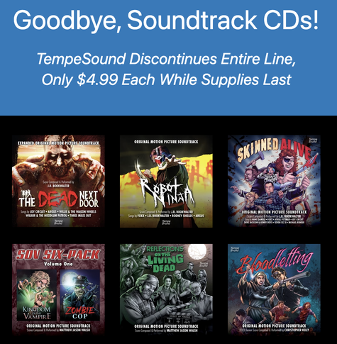 Goodbye, Soundtrack CDs!