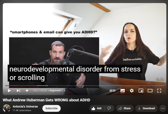 https://www.youtube.com/watch?v=2Efx1lK3DA4
What Andrew Huberman Gets WRONG about ADHD

5,794 views  13 Sept 2024  GERMANY
✅ Create an ADHD-Friendly Morning Routine that WORKS: https://geni.us/adhd-mornings

Sources:
https://docs.google.com/document/d/17...

Andrew Huberman may be a great scientist, but that doesn't mean he should talk about ALL topics without disclaimers, ADHD being one of them.