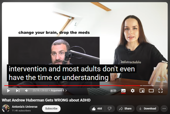 https://www.youtube.com/watch?v=2Efx1lK3DA4
What Andrew Huberman Gets WRONG about ADHD
5,794 views  13 Sept 2024  GERMANY
✅ Create an ADHD-Friendly Morning Routine that WORKS: https://geni.us/adhd-mornings

Sources:
https://docs.google.com/document/d/17...

Andrew Huberman may be a great scientist, but that doesn't mean he should talk about ALL topics without disclaimers, ADHD being one of them.