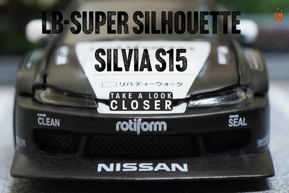 A close-up shot of LB-Super Silhouette, Nissan Silvia S15 by Time Micro in 1:64 scale on AREA 164