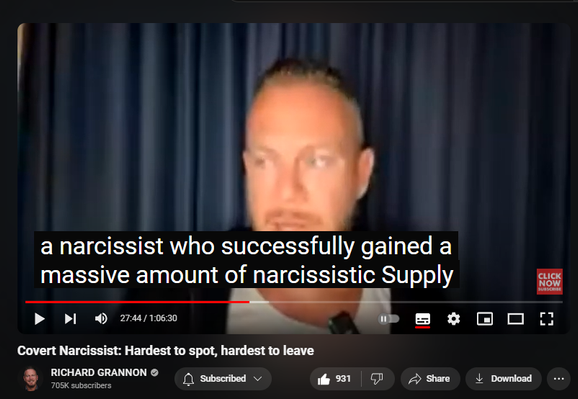 https://www.youtube.com/watch?v=4q8buwrMZTI
Covert Narcissist: Hardest to spot, hardest to leave

 
 views  
Streamed live 12 hours ago
Covert Narcissist: Hardest to spot, hardest to leave