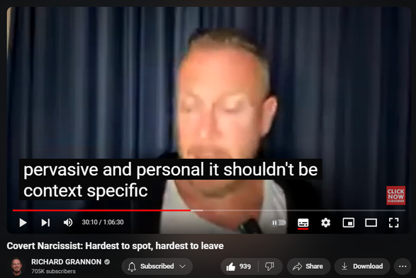 https://www.youtube.com/watch?v=4q8buwrMZTI
Covert Narcissist: Hardest to spot, hardest to leave
Streamed live 12 hours ago
Covert Narcissist: Hardest to spot, hardest to leave