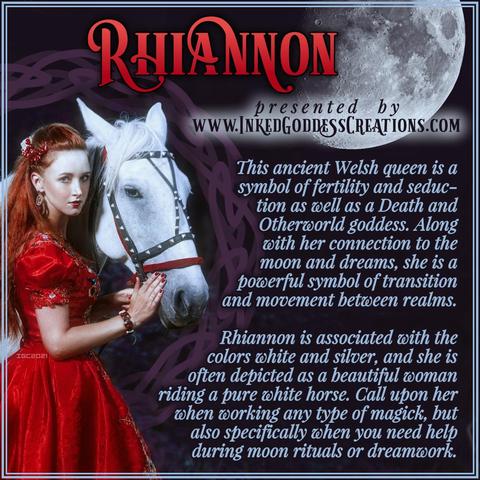 On the left, a beautiful young woman with long red hair is holding the bridle of a white horse. She's dressed in a red satin dress with elaborate embroidery. Her hair is held back with a pin of red berries and gemstones. The text on the right includes Welsh goddess Rhiannon's symbolism and importance in Celtic culture as well as her potential strengths as an ally. Presented by Inked Goddess Creations.