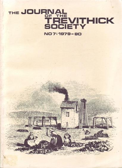 The front cover of the Journal of the Trevithick Society No 7 for 1979-1980. Plain cream with title in black and an illustration of a Cornish copper mine taken from Cyrus Redding's An Illustrated Itinerary of Cornwall, published in 1842.