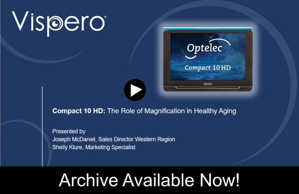 Opening slide to the Compact 10 HD webinar. Presented by: Joseph McDaniel and Shelly Klure. Archive Available Now!