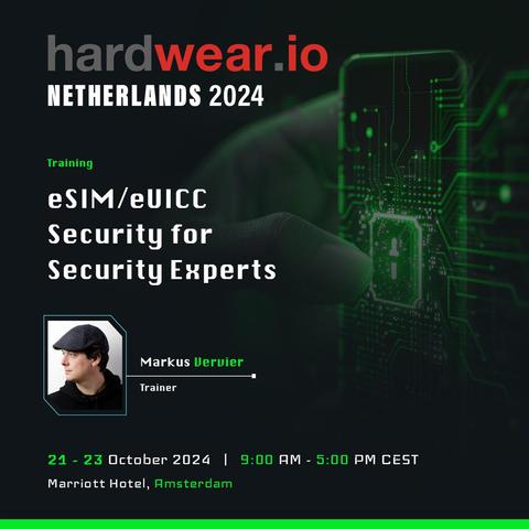 Join me in October at @hardwear_io for a training about eSIM! Register at https://hardwear.io/netherlands-2024/training/eSIM-eUICC-security-for-securitys-experts.php #esim #euicc