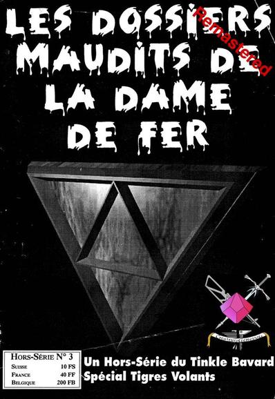 Les dossiers Maudits de la Dame de Fer (Remastered)