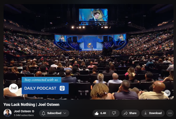 https://www.youtube.com/watch?v=sKlSe7J8gTw
You Lack Nothing | Joel Osteen


149,056 views  16 Sept 2024  #JoelOsteen
God has given you everything you need to reach your destiny. If you’ll use what you have, He will use what seems ordinary to do something extraordinary!