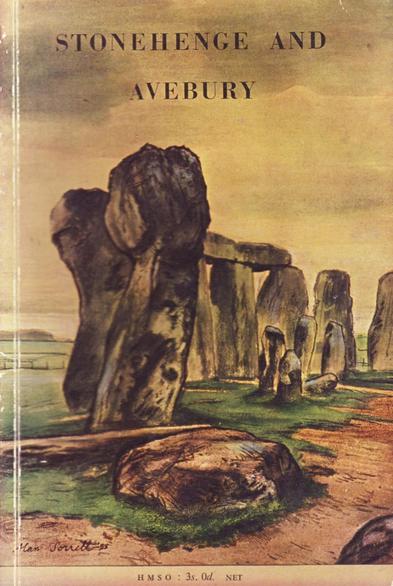 The front cover of Stonehenge and Avebury and Neighbouring Monuments by R.J.C. Atkinson, featuring a colour illustration by Alan Sorrell of part of the outer ring of Stonehenge.