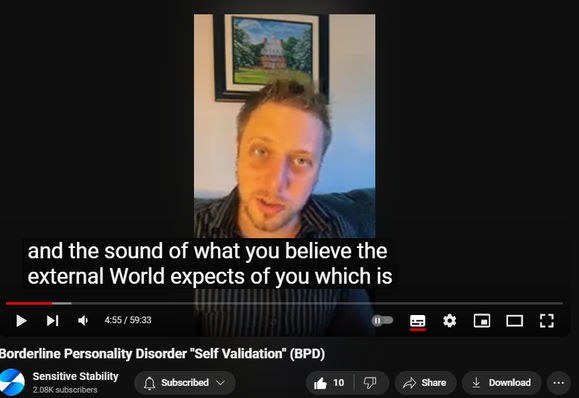 https://www.youtube.com/watch?v=uoyrlQjTUFs
Borderline Personality Disorder "Self Validation" (BPD)

63 views  19 Sept 2024
In this episode of the BPD Live Show with Sensitive Stability, host Kevin Reynolds discusses the topic "Self Validation". As a BPD survivor himself, Kevin provides insights into his process of coaching clients through BPD, emphasizing the importance of personal connections and understanding individual stories.