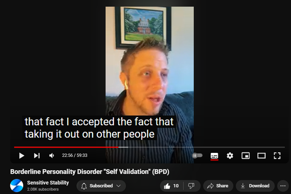 https://www.youtube.com/watch?v=uoyrlQjTUFs
Borderline Personality Disorder "Self Validation" (BPD)

63 views  19 Sept 2024
In this episode of the BPD Live Show with Sensitive Stability, host Kevin Reynolds discusses the topic "Self Validation". As a BPD survivor himself, Kevin provides insights into his process of coaching clients through BPD, emphasizing the importance of personal connections and understanding individual stories.