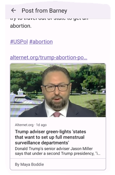 Post from Barney: 
Trump adviser Jason Miller green-lights states that want to set up menstrual surveillance departments, to help them arrest and prosecute women who might try to travel out of state to get an abortion.