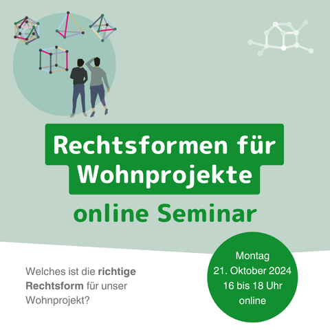 Online Seminar: Rechtsformen für Wohnprojekte am 21. Oktober von 16 bis 18 Uhr online