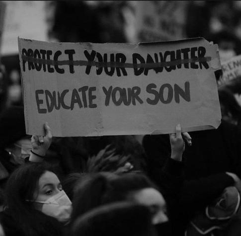 Not (protect your daughter)
EDUCATE YOUR SON
