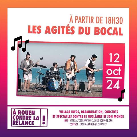 À PARTIR DE 18H30

LES AGITES DU BOCAL

À ROUEN CONTRE LA RELANCE

VILLAGE INFOS, DÉAMBULATION, CONCERTS et spectacles contre le nucleaire et son monde

INFO HTTPS://COORDANTINUCLEAirE.NOBlOGs.ORG

CONTACT 
COORD-ANTINUK@RISEUP.NET