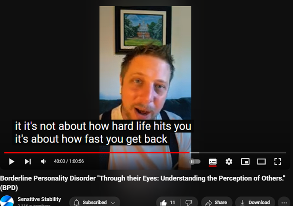 https://www.youtube.com/watch?v=8kUYoNxWp7M
Borderline Personality Disorder "Through their Eyes: Understanding the Perception of Others." (BPD)


60 views  27 Sept 2024
In this episode of the BPD Live Show with Sensitive Stability, host Kevin Reynolds discusses the topic "Through their Eyes: Understanding the Perception of Others."  As a BPD survivor himself, Kevin provides insights into his process of coaching clients through BPD, emphasizing the importance of personal connections and understanding individual stories.