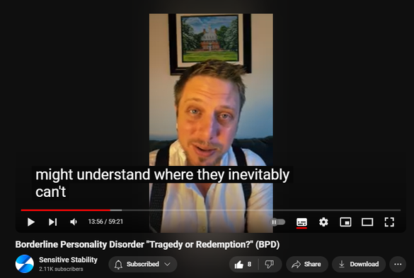 https://www.youtube.com/watch?v=4X5q1od1v9U
Borderline Personality Disorder "Tragedy or Redemption?" (BPD)

64 views  26 Sept 2024
In this episode of the BPD Live Show with Sensitive Stability, host Kevin Reynolds discusses the topic "Tragedy or Redemption?". As a BPD survivor himself, Kevin provides insights into his process of coaching clients through BPD, emphasizing the importance of personal connections and understanding individual stories.