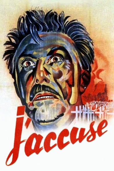 Poster for J'Accuse (1938). A watercolor image of Victor Francen as Jean Diaz with a mad look on his face. In the background, rows and rows of crosses on the graves of the WWI dead.