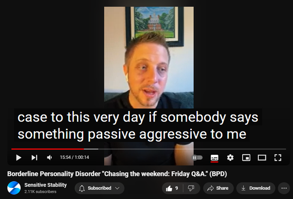 https://www.youtube.com/watch?v=egIFGTRoFMM
Borderline Personality Disorder "Chasing the weekend: Friday Q&A." (BPD)
82 views  20 Sept 2024
In this episode of the BPD Live Show with Sensitive Stability, host Kevin Reynolds discusses the topic  "Chasing the weekend: Friday Q&A". As a BPD survivor himself, Kevin provides insights into his process of coaching clients through BPD, emphasizing the importance of personal connections and understanding individual stories.