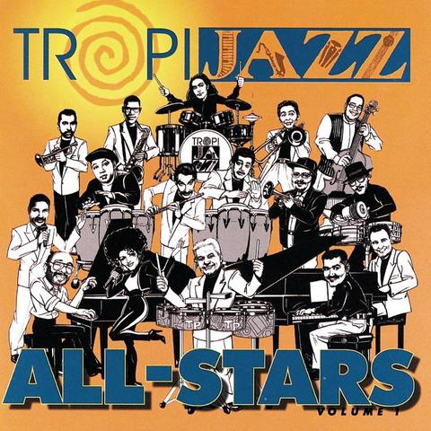 An image of the cover of the record album 'Tropijazz All Stars Live Vol.1' by Tropijazz All Stars