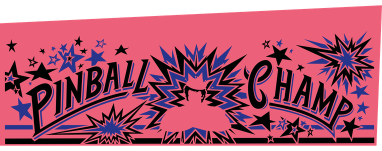 The vector recreation of the side art of the pinball machine "Pinball Champ". A pink rectangular area with the letters "Pinball Champ" in stylish letters and stars in blue and black. In the middle is the figure of the upper part of a man (the "pinball champ") but it's missing in the image, as it's a work in progress.