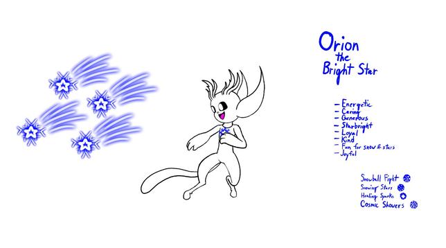 And last but not least, Orion, the Bright Star, and a young spirit of winter season. He loves to spend time with his best friends and watch the stars together at night. He's a very energetic, caring, starbright, loyal, generous, kindful to his best friends and to all lights of Nibel. He's also very joyful and full of fun for snow and stars combine. And by the light of his snowstar Orion has four abilities he can do. First is snowball fight, as a winter light of creation, he'll use his light to create snowballs and then throws them at his opponents. He can even use it to have fun with his friends and have a fun snowball fight too. ^^ Second is snowing stars, his light creates a combination between snowflakes and stars that brings wishes and beauty to all of Nibel in the winter night skies. Third is healing sparks, by the light of his necklace, he'll summon the star sparkles and puts them on all wounds and heals completely. Fourth and the most active at maximum is cosmic showers, once Orion is at full maximum, he'll use all his light to rain down a cosmic meteor shower upon the armies of darkness attempting a take over. Winter snows upon us. Where there's dark cold temperatures, there's shining bright light and warming hearts that brings fun and joy to all of Nibel. ❄️
