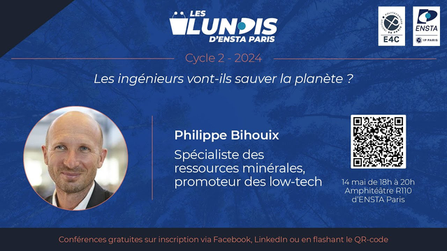 Conférence de Philippe Bihouix « Les ingénieurs vont-ils sauver la planète ?» à ENSTA Paris