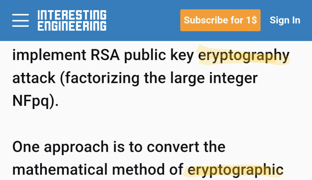 Screenshot of article under Interesting Engineering banner. Article text has the words "eryptography" and "eryptographic" highlighted. An orange button with "Subscribe for 1$" appears at the top