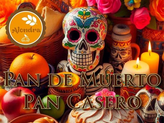 Alondra Pan Casero Caltongo