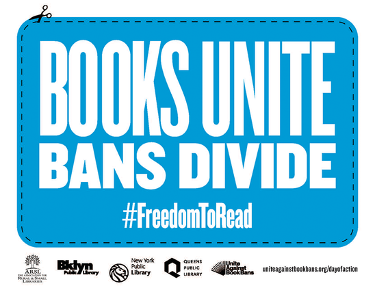 Text: Books Unite. Bans divide. And logos of libraries and organizations supporting #FreedomToRead