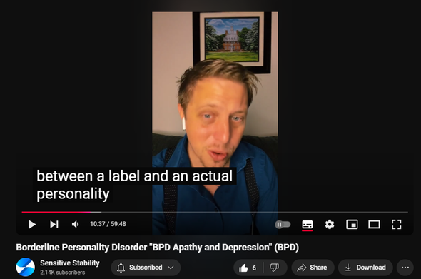 https://www.youtube.com/watch?v=w4e2PBoRgk0
Borderline Personality Disorder "BPD Apathy and Depression" (BPD)

 
 views  
23 Oct 2024
In this episode of the BPD Live Show with Sensitive Stability, host Kevin Reynolds discusses the topic "BPD Apathy and Depression". What it is like living with BPD. As a BPD survivor himself, Kevin provides insights into his process of coaching clients through BPD, emphasizing the importance of personal connections and understanding individual stories.