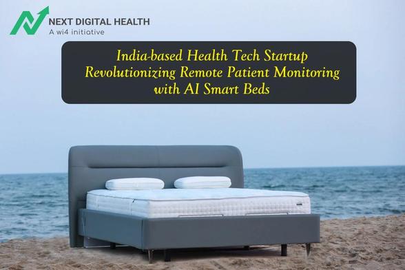 India-based Health Tech Startup Revolutionizing Remote Patient Monitoring with AI Smart Beds
