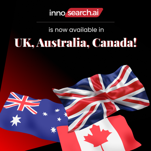 Promotional graphic featuring the Innosearch AI logo at the top. Below, the text reads 'Innosearch AI is now available in UK, Australia, Canada!' accompanied by waving flags of the United Kingdom, Australia, and Canada on a black and red gradient background.