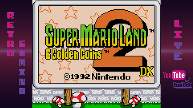 The Super Mario Land 2 6 Golden Coins title screen from the Game Boy, in color because it is the rom hack. Left side has a vertical banner saying RETRO GAMING and the right side also has a vertical banner saying LIVE with Youtube and Twitch logo under. 