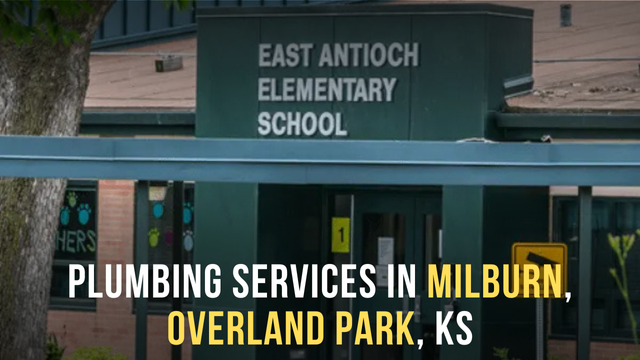 Plumbing Services In Milburn, Overland Park, KS