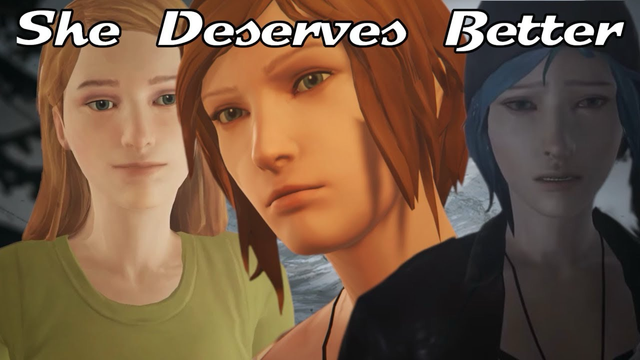 Chloe Price at 3 different stages of her life with the words “She Deserves Better” 