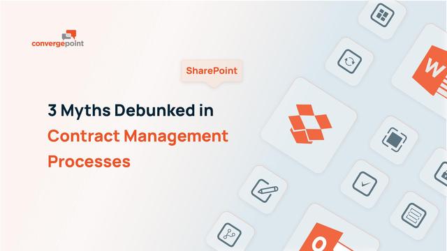 Contract Management Processes – 3 Myths Debunked