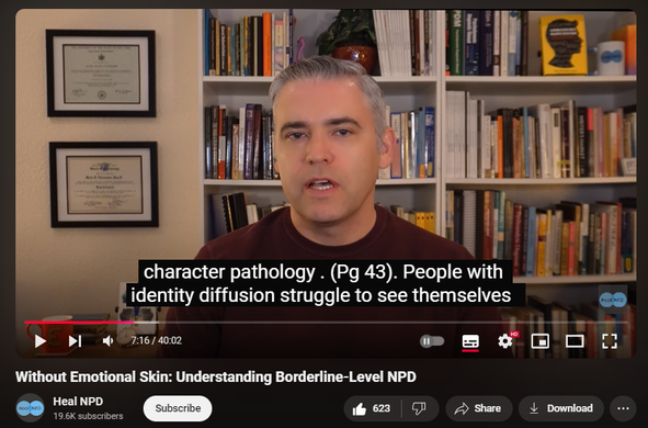 https://www.youtube.com/watch?v=Oz-C503q_9Y
Without Emotional Skin: Understanding Borderline-Level NPD


10,532 views  25 Oct 2024  Heal NPD Podcast Episodes
Link to part 1 in this series, on psychotic-level NPD:    • A Nameless Dread: Understanding Psych...  

This is part 2 of a 4-part series describing the narcissistic personality style across different levels of severity. In this episode, Dr. Ettensohn draws on psychodynamic dimensional models of personality development to describe narcissism and NPD at the borderline level. 

Characterized by identity diffusion, blurred boundaries, and disrupted internal experience, borderline personality organization represents an "in between" level where the perceptions of the self and others float in and out of clear focus. 

This episode reviews the important concepts of personality style vs. organization, helping the viewer to understand what a personality disorder actually is and why all personality disorders share common features. It discusses the developmental arrests thought to underlie borderline organization and describes common defense mechanisms that characterize this level of object relations. Borderline-level NPD is then discussed using these concepts. 

The episode concludes with a discussion of treatment.

References:
Berney, S., de Roten, Y., Beretta, V., Kramer, U., & Despland, J.-N. (2014). Identifying psychotic defenses in a clinical interview. Journal of Clinical Psychology, 70(5), 428–439.