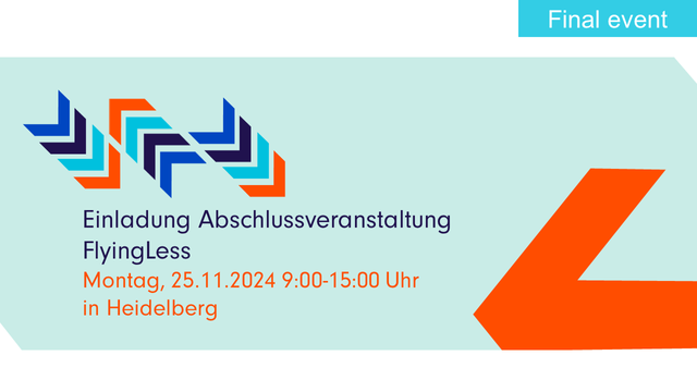 Visual figure which summarizes location and date of final event FlyingLess: 25.11.2024 9:00-15:00 in Heidelberg